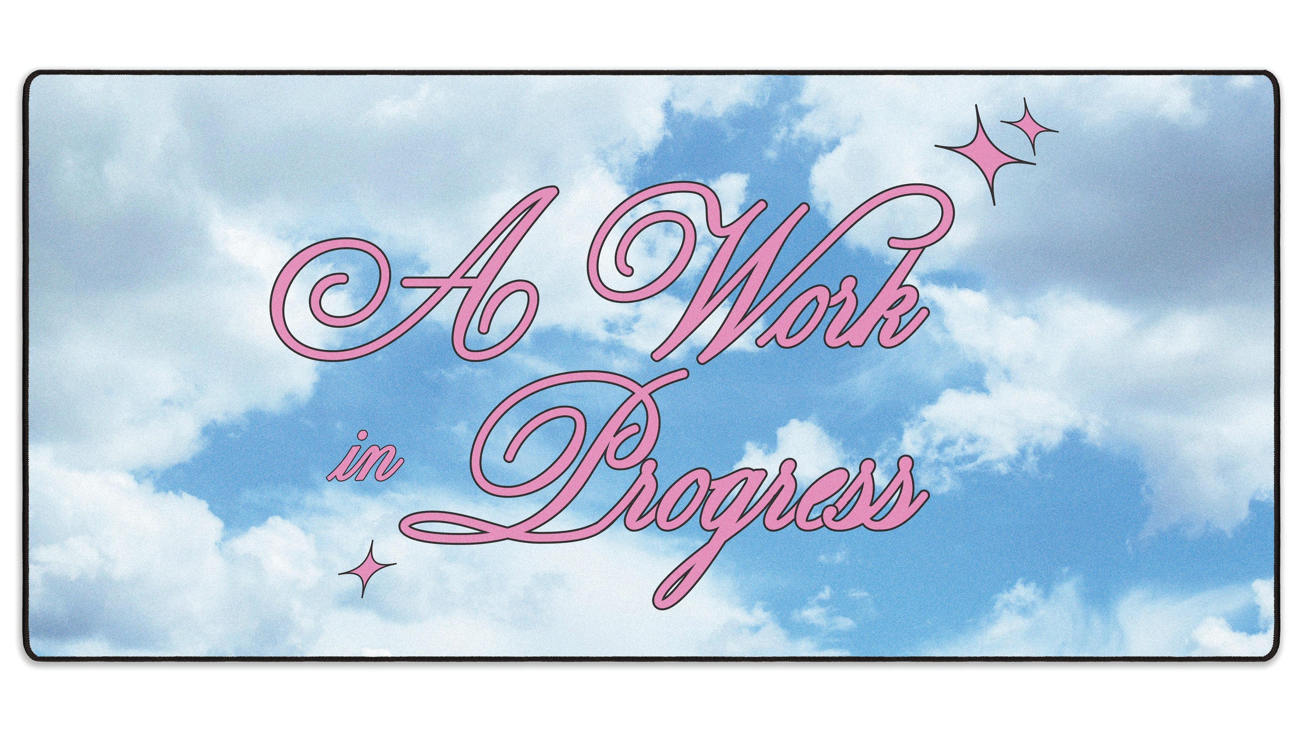 A Work In Progress - The Mousepad Company
