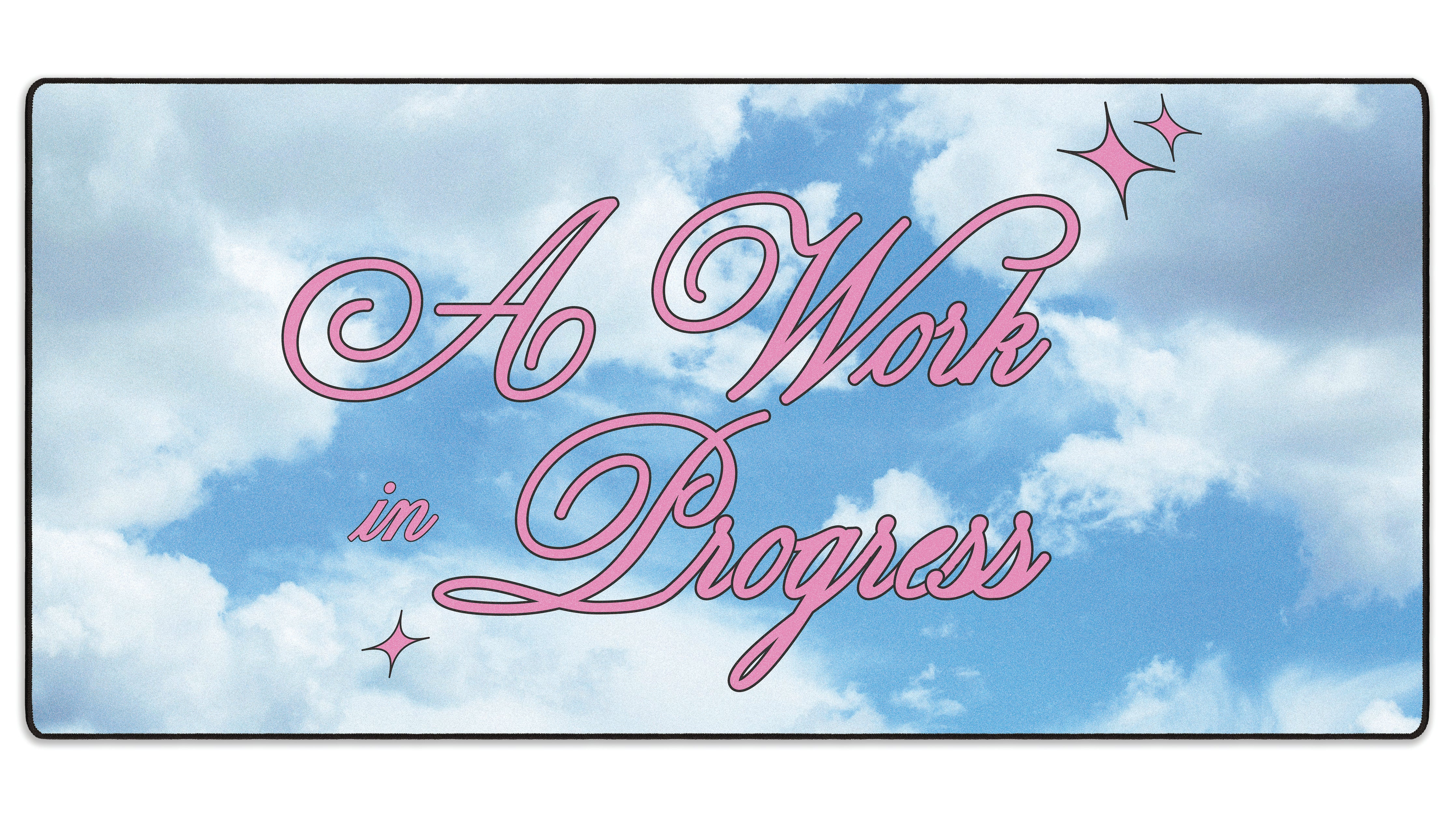 A Work In Progress - The Mousepad Company