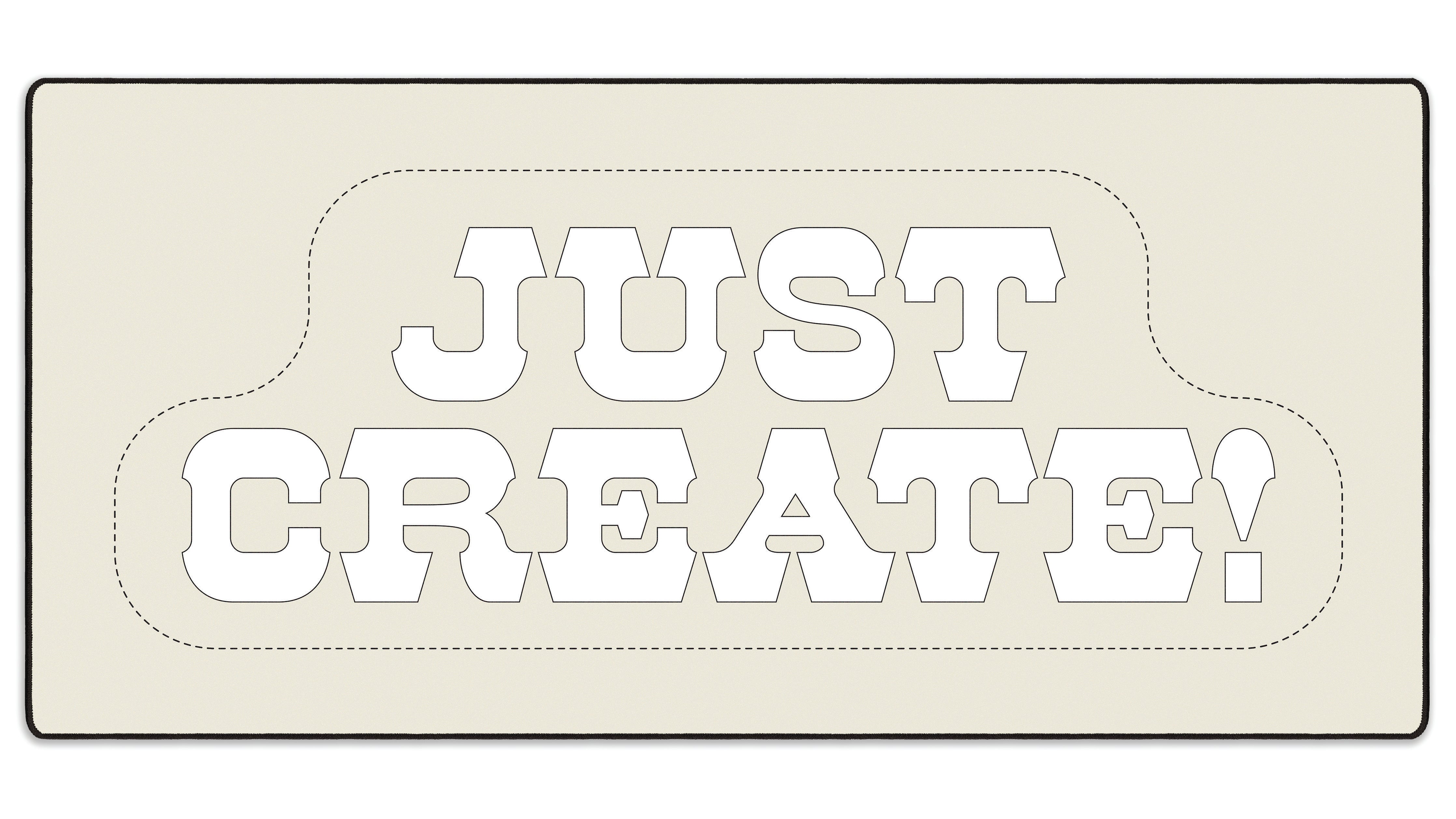 Just Create! - The Mousepad Company