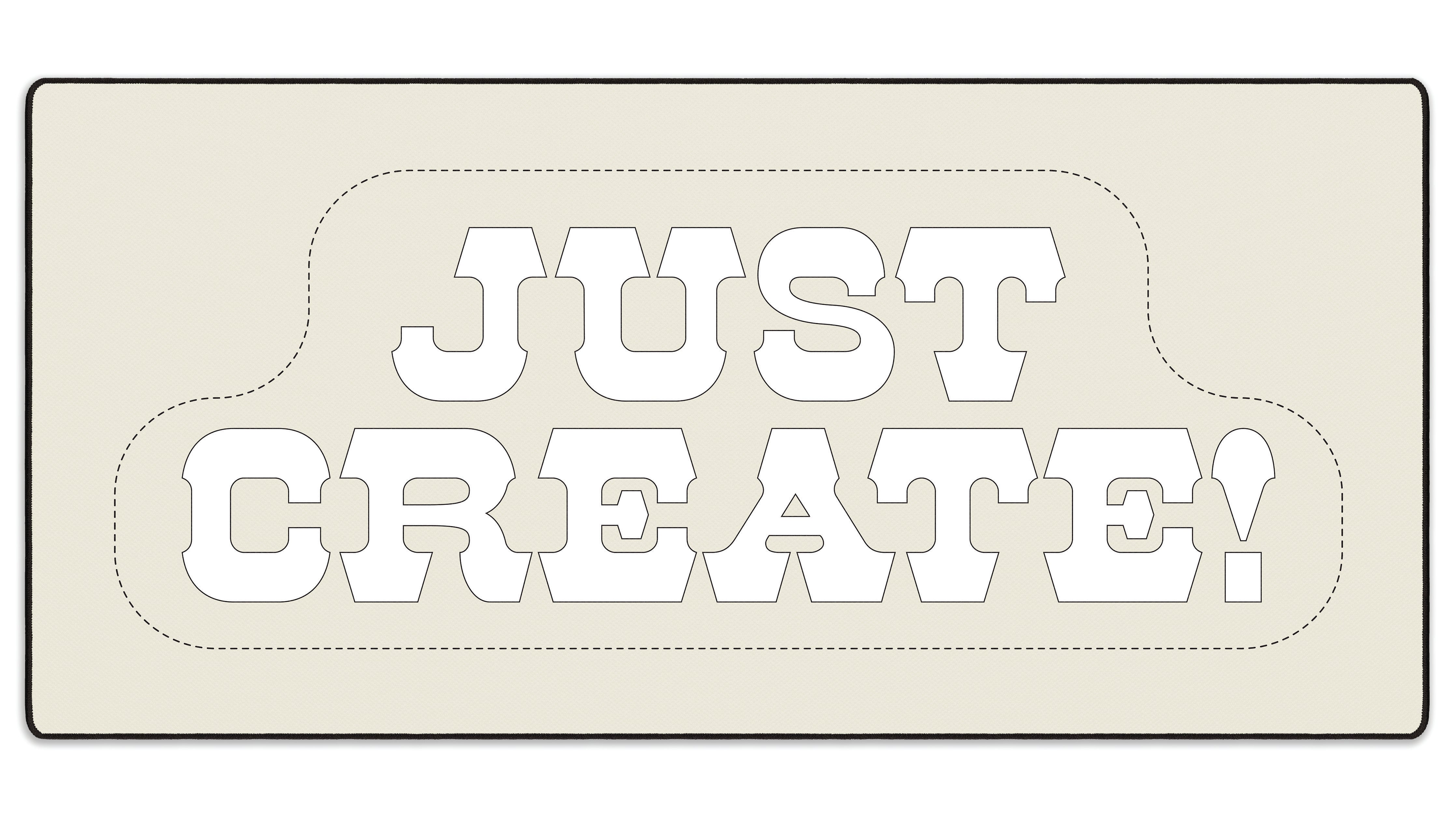 Just Create! - The Mousepad Company