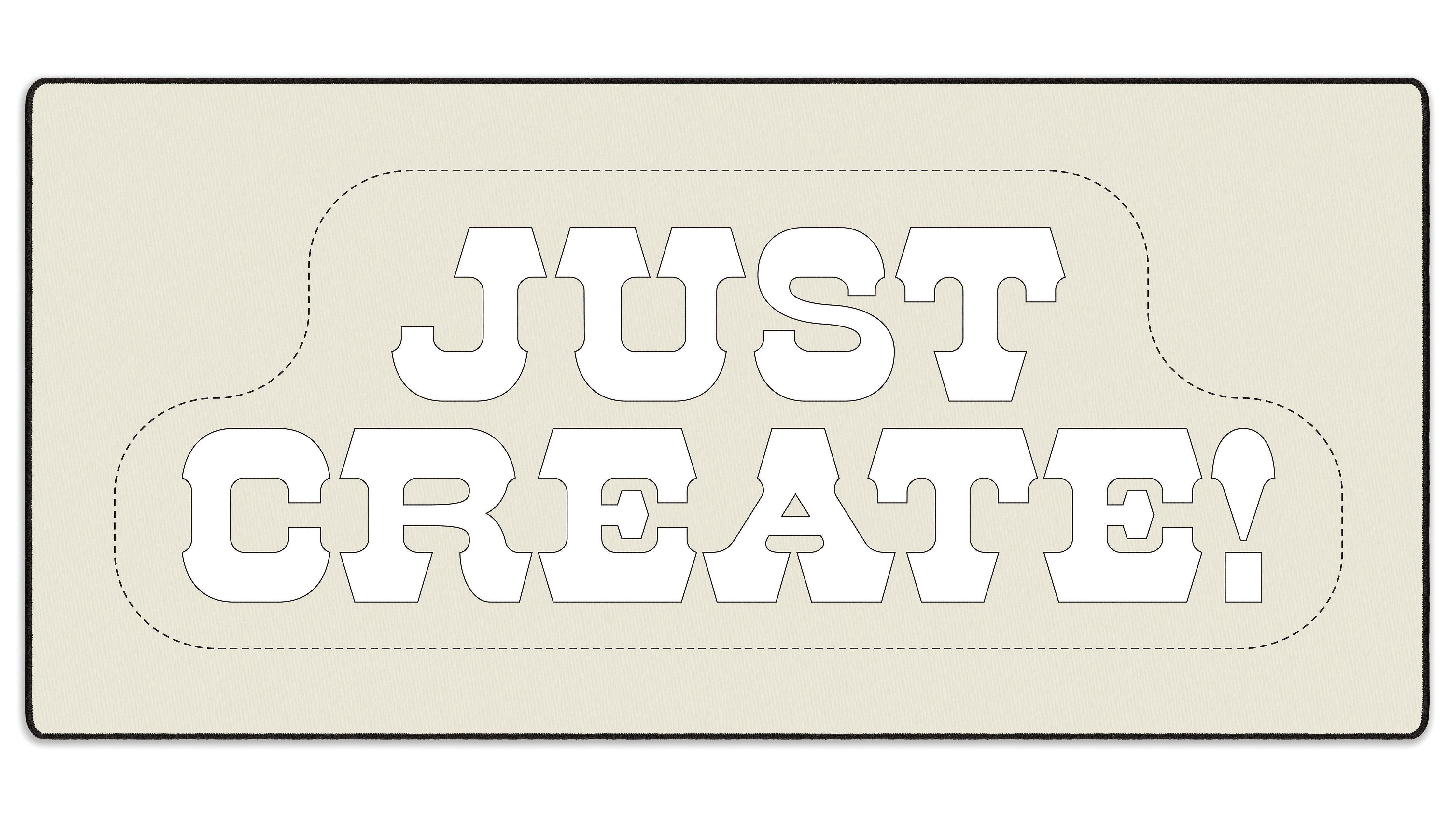 Just Create! - The Mousepad Company