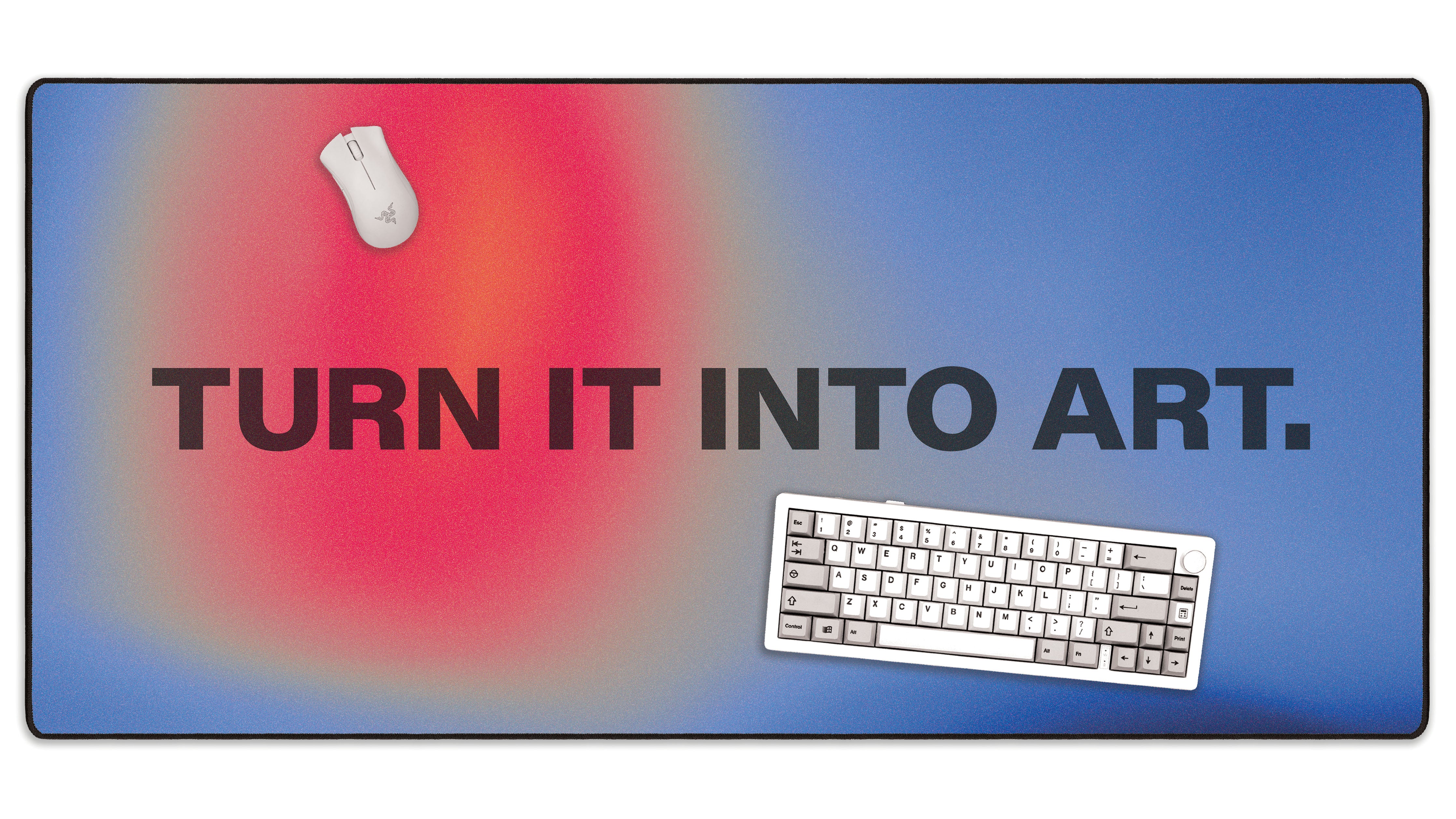 Turn It Into Art - The Mousepad Company