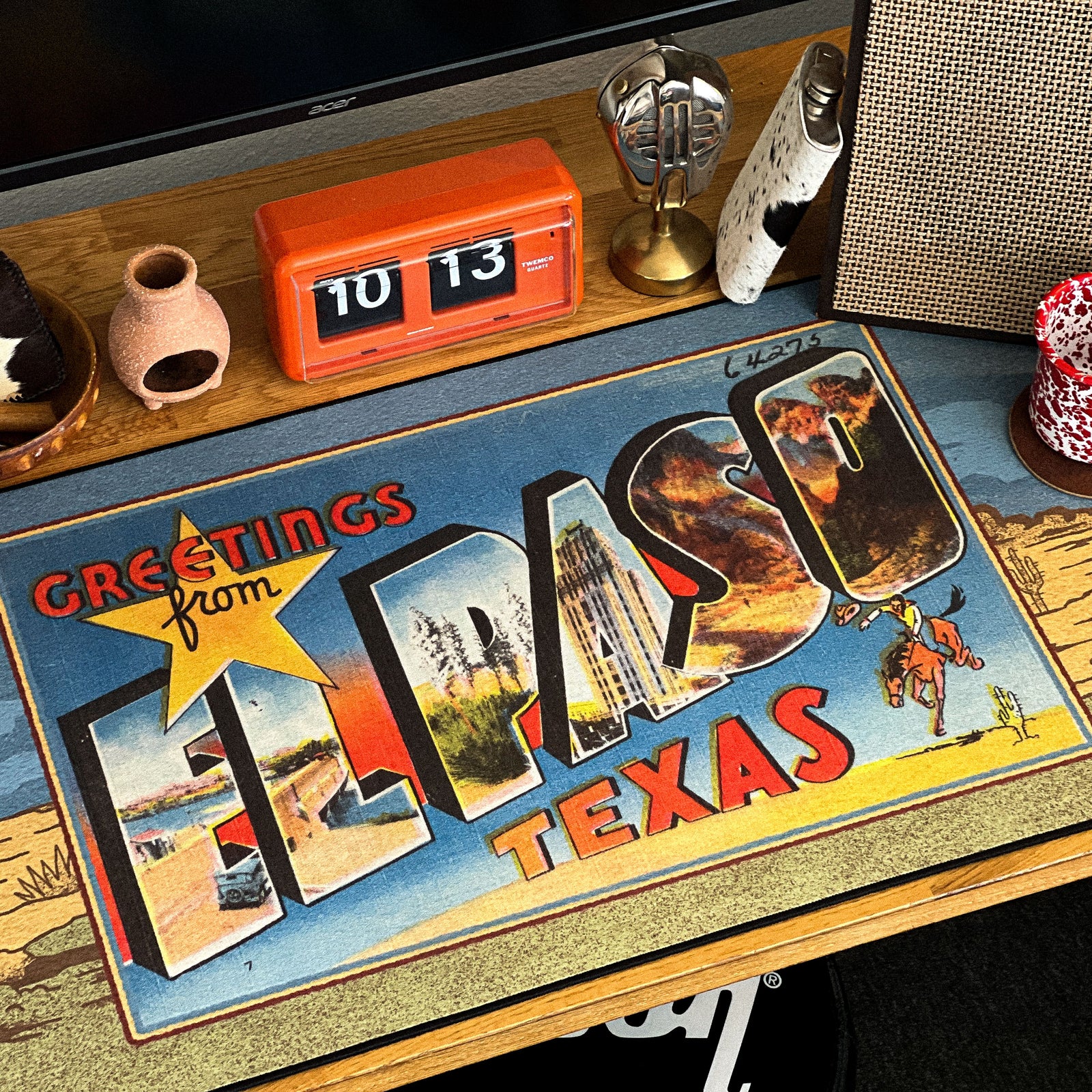 Greetings From El Paso - Original desk setup